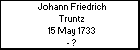 Johann Friedrich Truntz